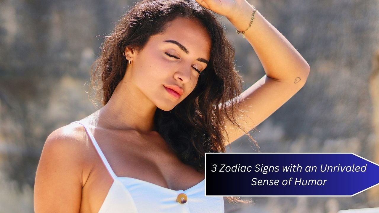 3 Zodiac Signs with an Unrivaled Sense of Humor