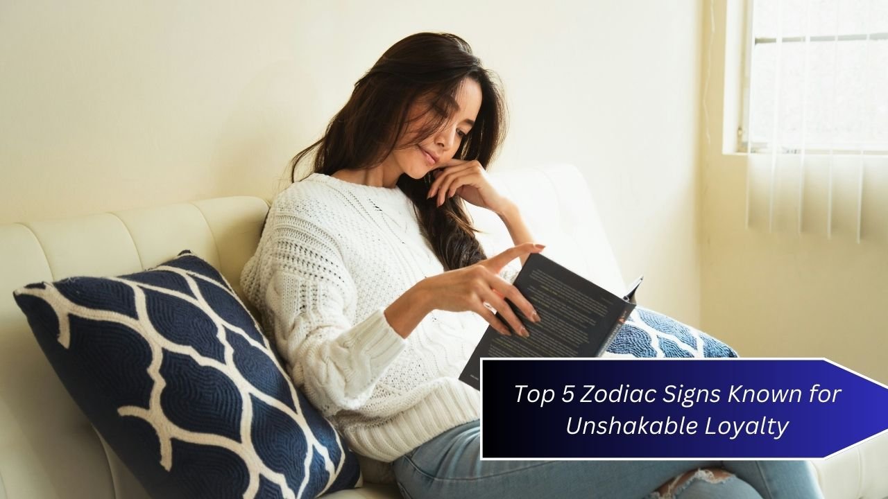 Top 5 Zodiac Signs Known for Unshakable Loyalty