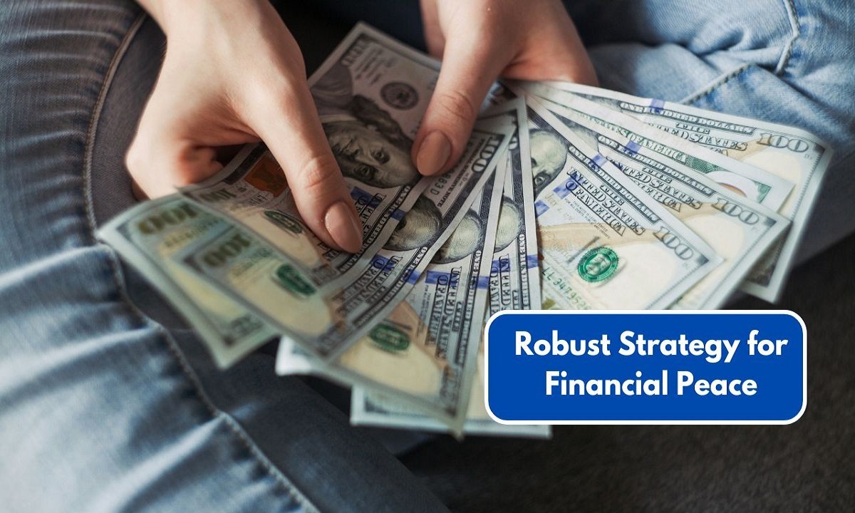 Robust Strategy for Financial Peace